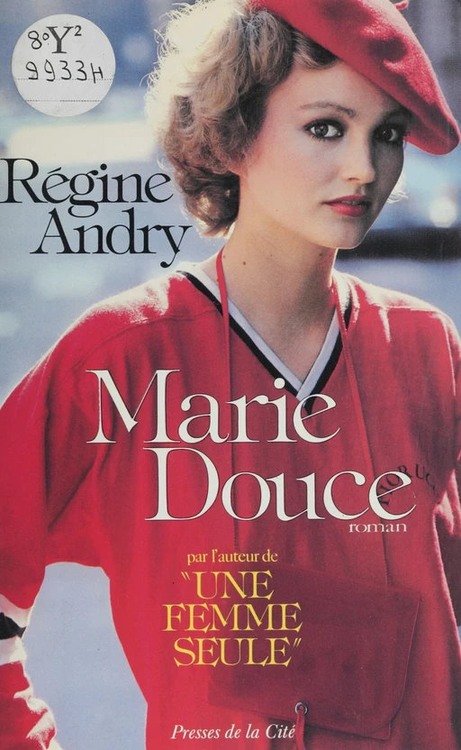 Marie-Douce - Régine Andry - Presses de la Cité (réédition numérique FeniXX)