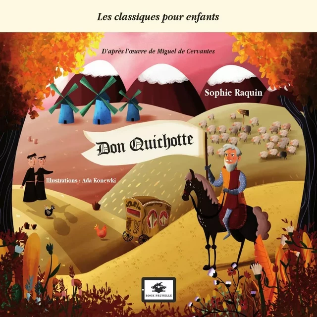 Don Quichotte - Sophie Raquin - Les Éditions Prunelle