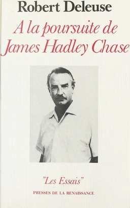 À la poursuite de James Hadley Chase