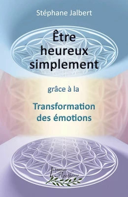 Être heureux simplement