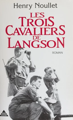 Les Trois Cavaliers de Langson