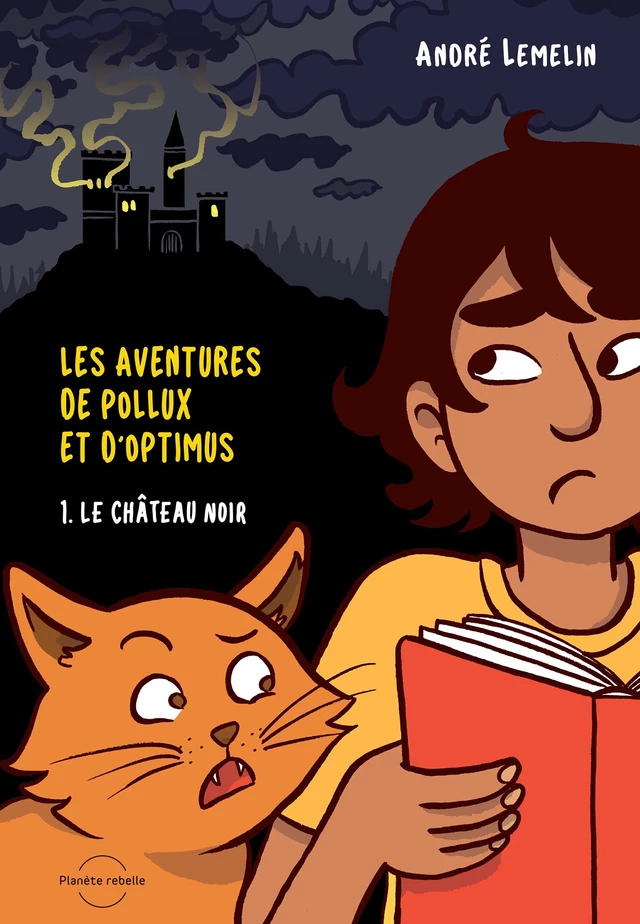 Les aventures de Pollux et d’Optimus - André Lemelin - Planète rebelle