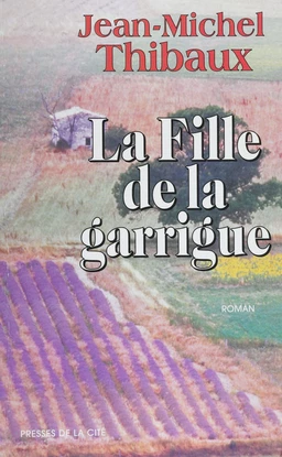 La Fille de la garrigue