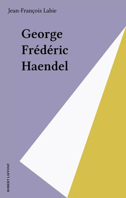 George Frédéric Haendel