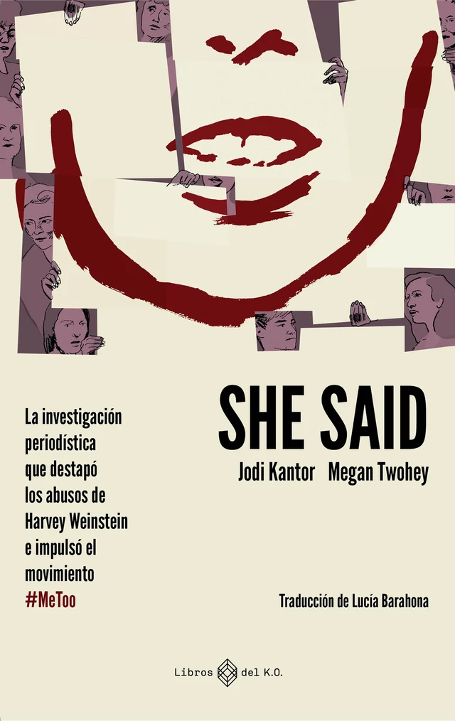 She said - Jodi Kantor, Megan Twohey - Libros del K.O.