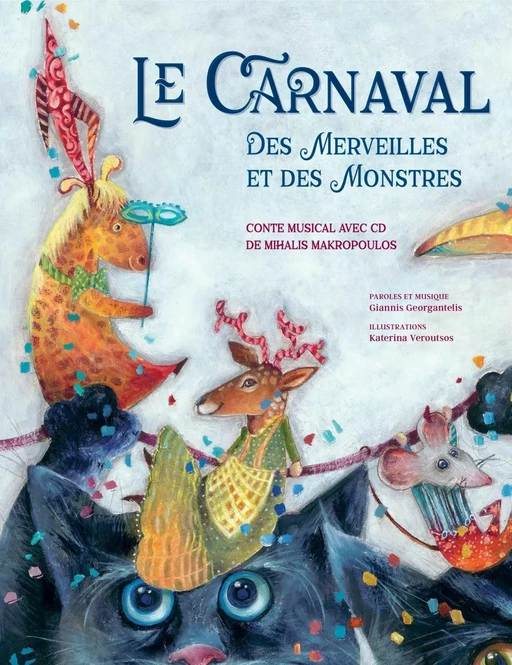 Le Carnaval des merveilles et des monstres - Mihalis Makropoulos - Planète rebelle