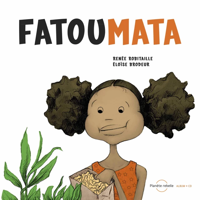 Fatoumata - Renée Robitaille - Planète rebelle