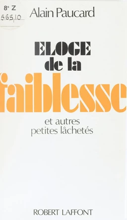 Éloge de la faiblesse