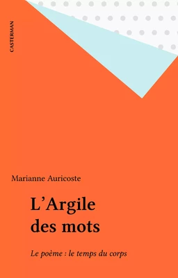 L'Argile des mots