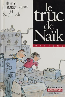 Le Truc de Naïk