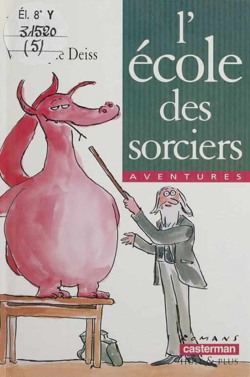 L'École des sorciers - Paul Thiès - Casterman (réédition numérique FeniXX)