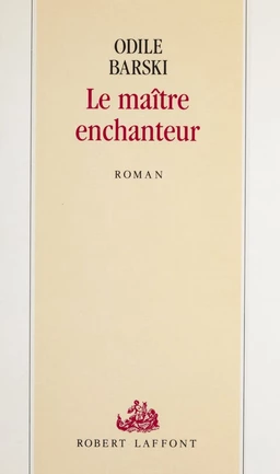 Le Maître enchanteur