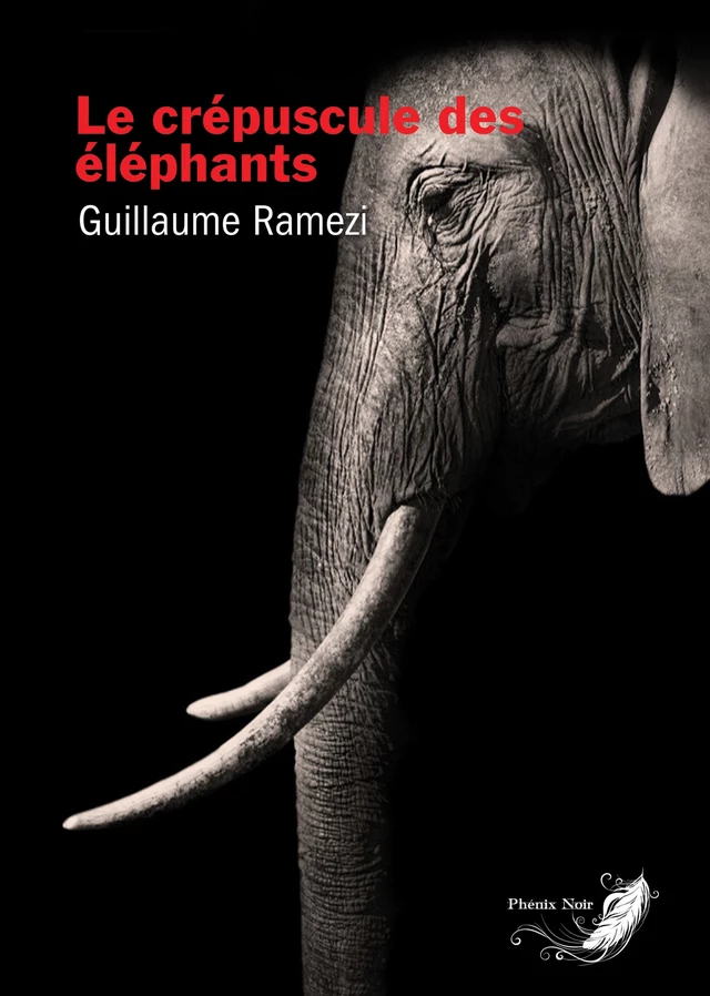 Le crépuscule des éléphants - Guillaume Ramezi - IFS