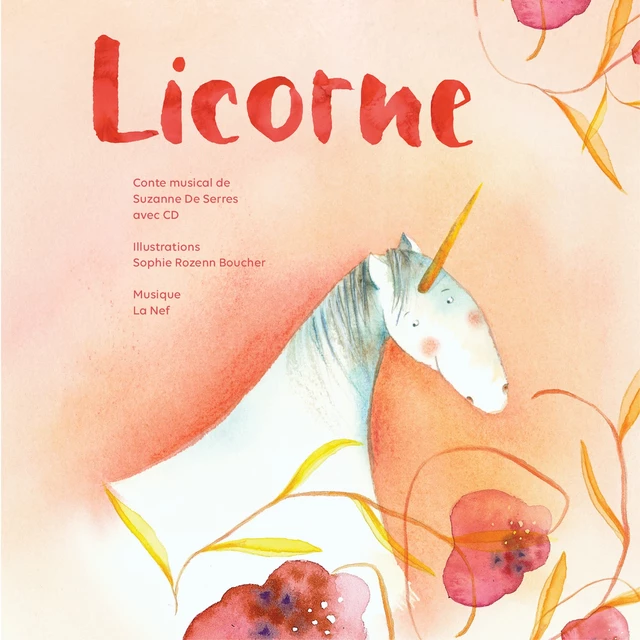 Licorne - Suzanne De Serres - Planète rebelle