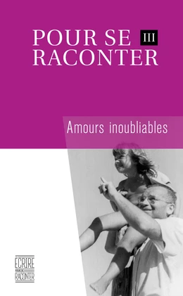 Pour se raconter III