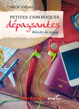 Petites chroniques dépaysantes