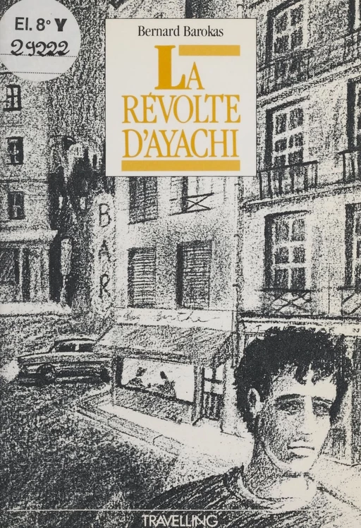 La Révolte d'Ayachi - Bernard Barokas - Casterman (réédition numérique FeniXX)