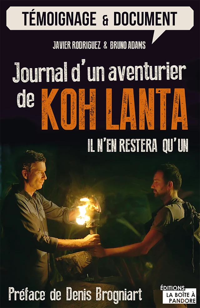 Journal d'un aventurier de Koh Lanta - Javier Rodriguez, Bruno Adams - La Boîte à Pandore