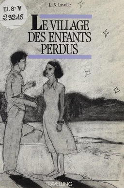 Le Village des enfants perdus