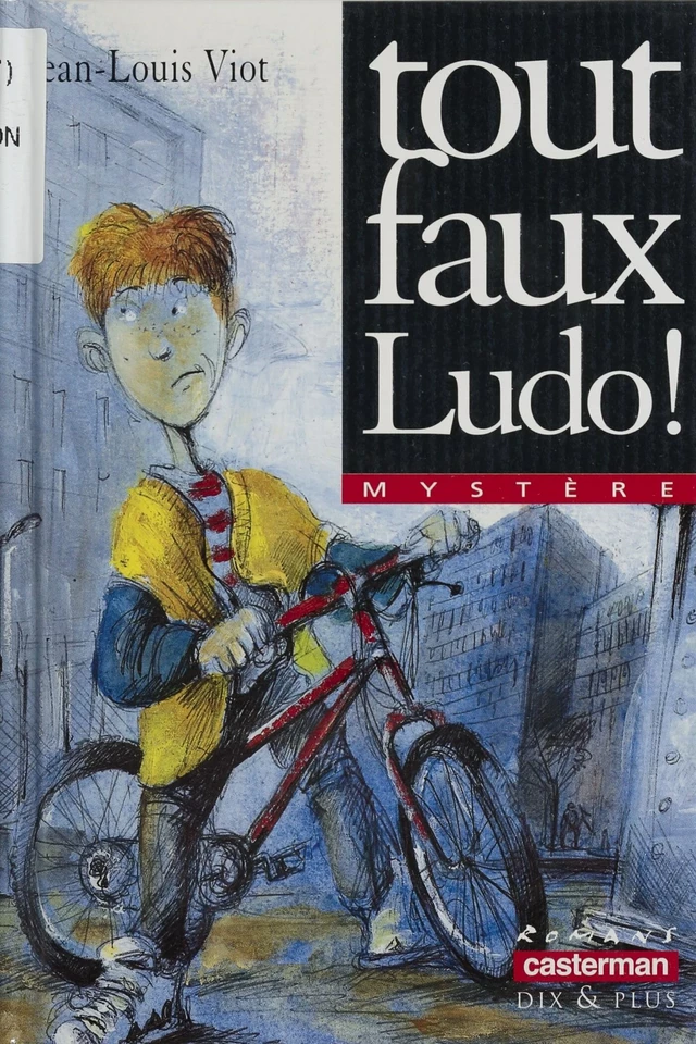 Tout faux Ludo ! - Jean-Louis Viot - Casterman (réédition numérique FeniXX)