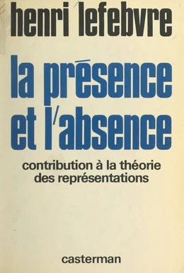 La Présence et l'Absence