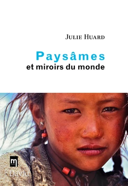 Paysâmes et miroirs du monde