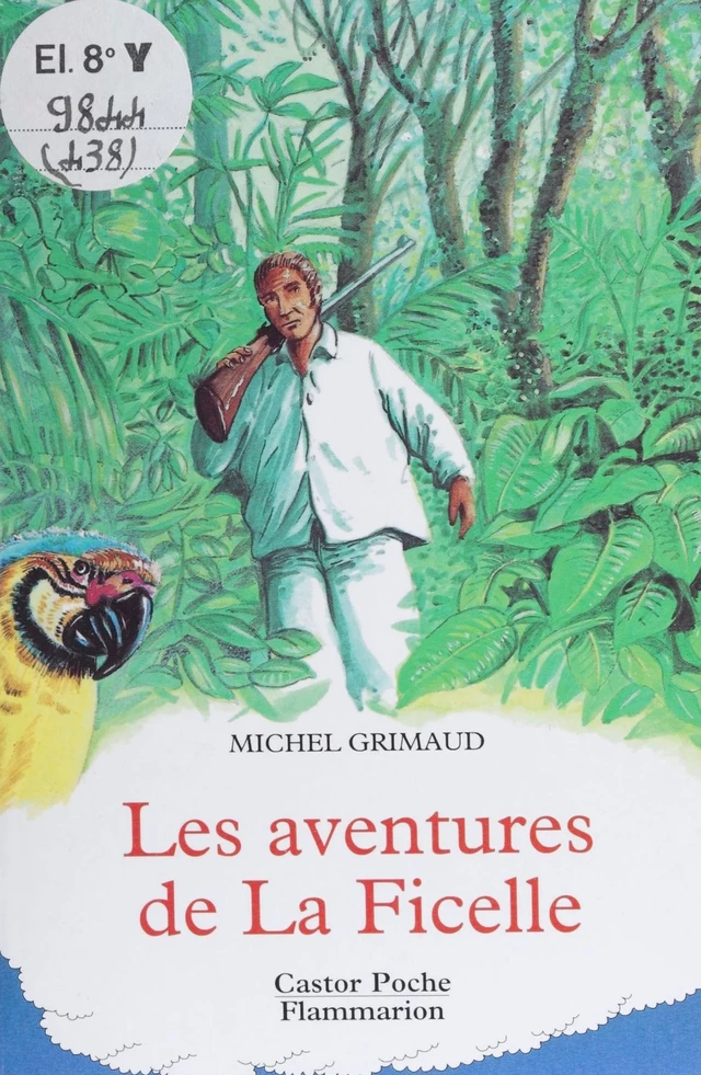 Les Aventures de La Ficelle - Michel Grimaud - Flammarion Jeunesse (réédition numérique FeniXX)