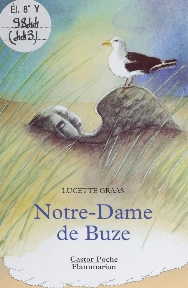 Notre-Dame de Buze - Lucette Graas - Flammarion Jeunesse (réédition numérique FeniXX)