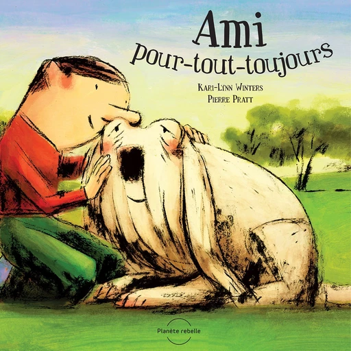 Ami pour-tout-toujours - Kari-Lynn Winters - Planète rebelle