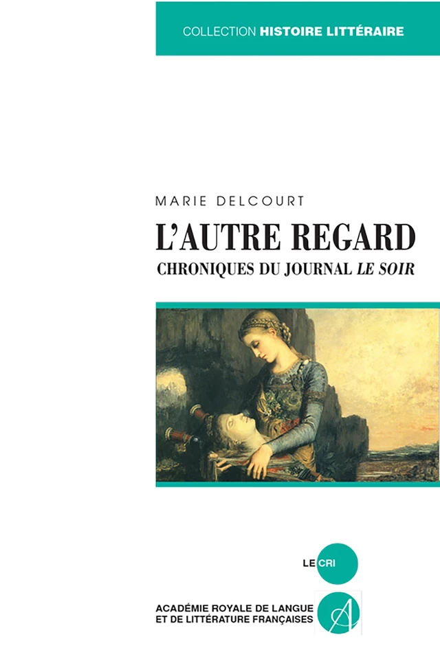 L’Autre regard - Marie Delcourt - Le Cri