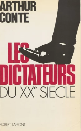 Les Dictateurs du XXe siècle