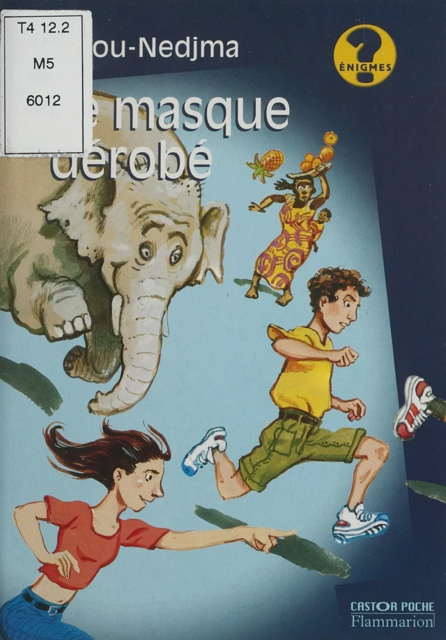 Le Masque dérobé -  Katou,  Nedjma - Flammarion Jeunesse (réédition numérique FeniXX)