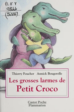 Les Grosses Larmes de petit croco