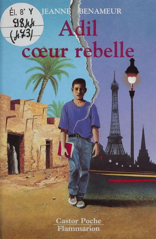 Adil, cœur rebelle - Jeanne Benameur - Flammarion Jeunesse (réédition numérique FeniXX)