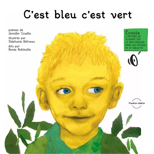 C'est bleu c'est vert - Jennifer Couëlle - Planète rebelle