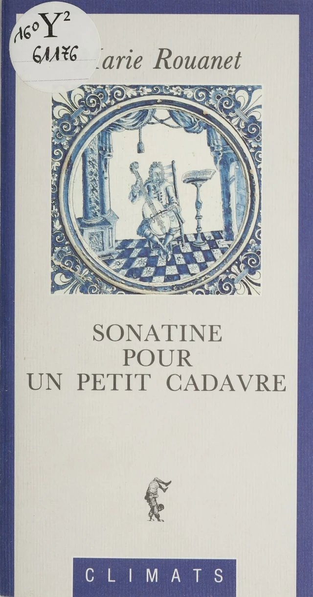 Sonatine pour un petit cadavre - Marie Rouanet - Climats (réédition numérique FeniXX)