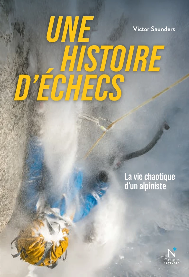 Une histoire d'échecs - Victor Saunders - Nevicata