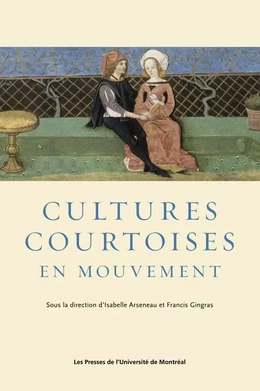 Cultures courtoises en mouvement