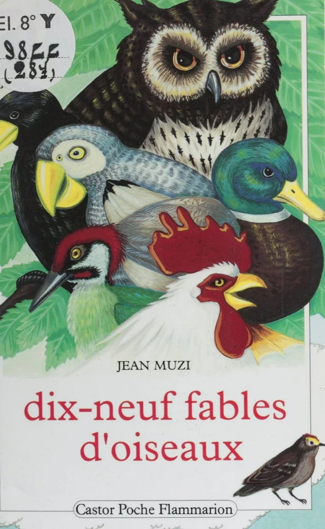 Dix-neuf fables d'oiseaux - Jean Muzi - Flammarion Jeunesse (réédition numérique FeniXX)