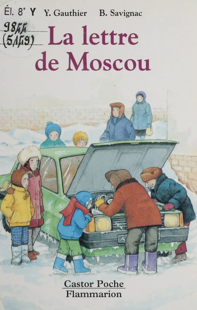 La Lettre de Moscou - Yves Gauthier, Béatrice Savignac - Flammarion Jeunesse (réédition numérique FeniXX)