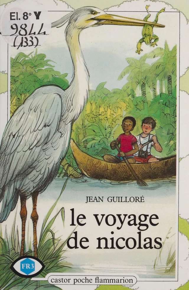 Le Voyage de Nicolas - Jean Guilloré - Flammarion Jeunesse (réédition numérique FeniXX)