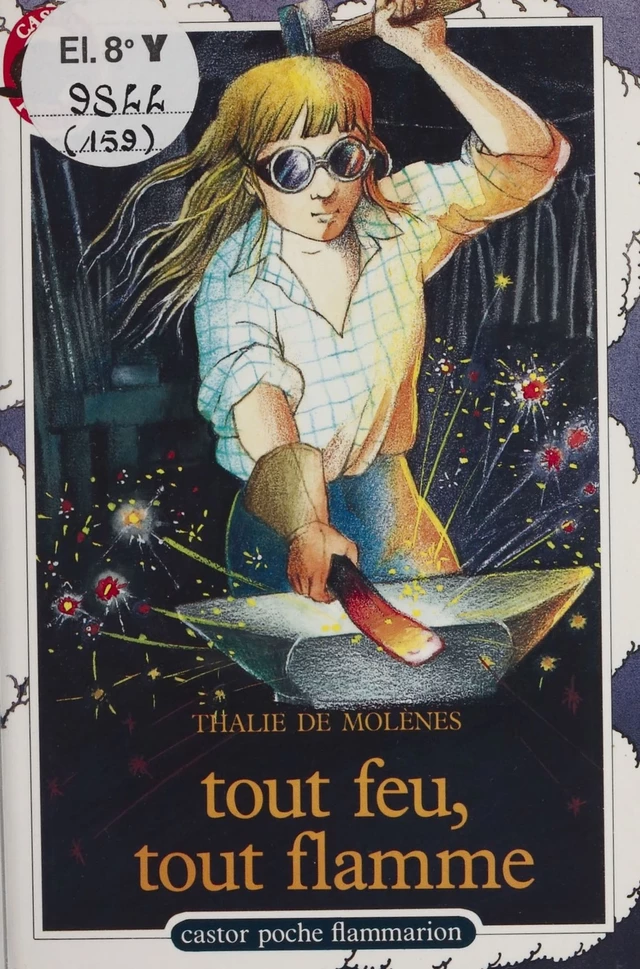 Tout feu, tout flamme - Thalie de Molènes - Flammarion Jeunesse (réédition numérique FeniXX)