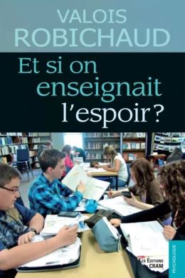 Et si on enseignait l'espoir ?