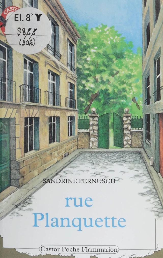 Rue Planquette - Sandrine Pernusch - Flammarion Jeunesse (réédition numérique FeniXX)