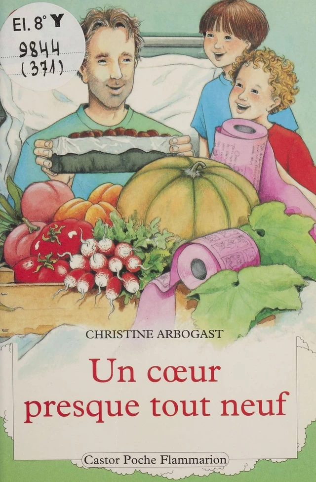 Un cœur presque tout neuf - Christine Arbogast - Flammarion Jeunesse (réédition numérique FeniXX)