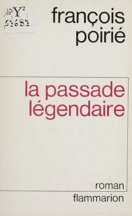 La Passade légendaire