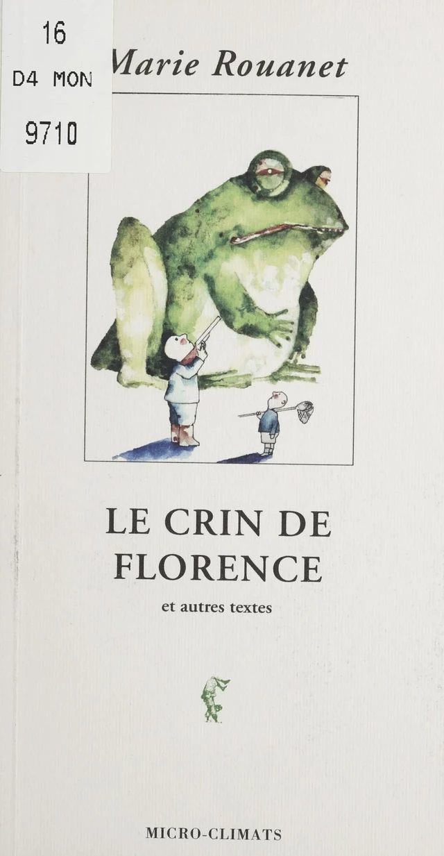 Le Crin de Florence - Marie Rouanet - Climats (réédition numérique FeniXX)