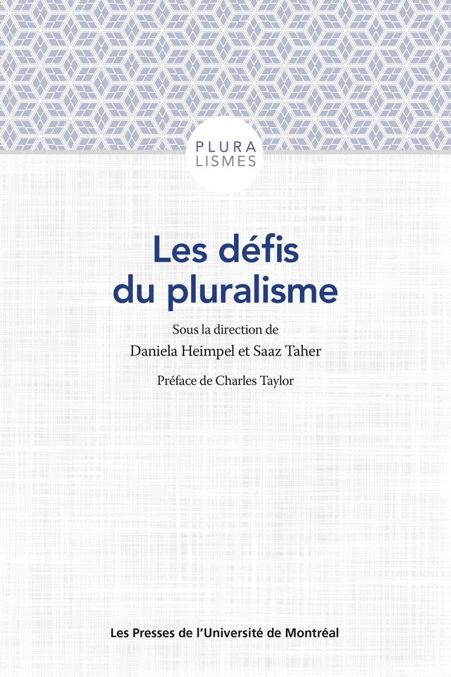 Les défis du pluralisme - Saaz Taher, Daniela Heimpel - Presses de l'Université de Montréal