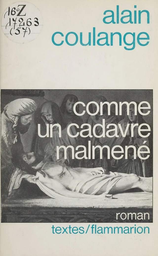 Comme un cadavre malmené - Alain Coulange - Flammarion (réédition numérique FeniXX)