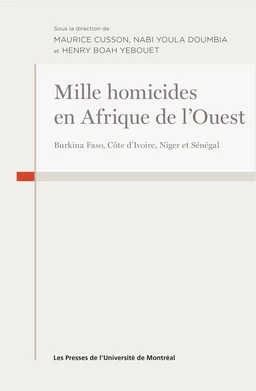 Mille homicides en Afrique de l'Ouest